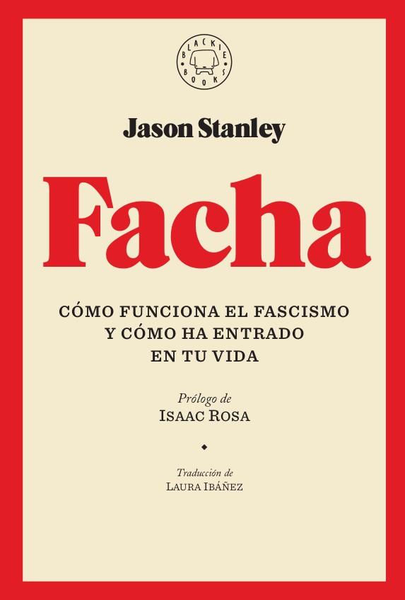 FACHA | 9788417552251 | STANLEY, JASON | Galatea Llibres | Llibreria online de Reus, Tarragona | Comprar llibres en català i castellà online