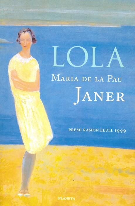 LOLA (CAST) | 9788408046288 | JANER, MARIA DE LA PAU | Galatea Llibres | Llibreria online de Reus, Tarragona | Comprar llibres en català i castellà online
