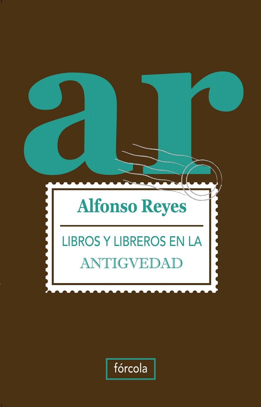 LIBROS Y LIBREROS EN LA ANTIGÜEDAD | 9788415174073 | REYES, ALFONSO | Galatea Llibres | Llibreria online de Reus, Tarragona | Comprar llibres en català i castellà online