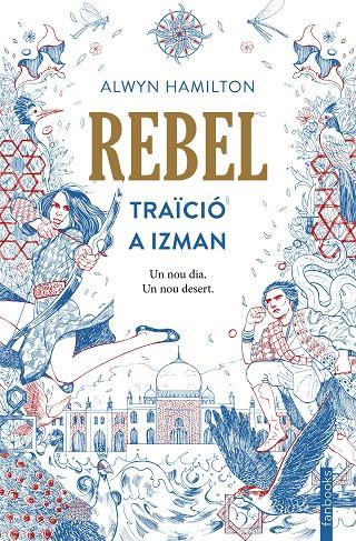 REBEL 2. TRAÏCIÓ A IZMAN | 9788416716593 | HAMILTON, ALWYN | Galatea Llibres | Llibreria online de Reus, Tarragona | Comprar llibres en català i castellà online