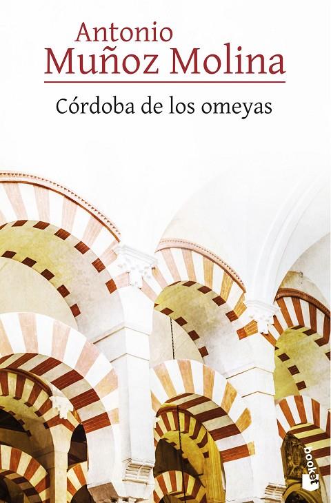 CÓRDOBA DE LOS OMEYAS | 9788432232091 | MUÑOZ MOLINA, ANTONIO | Galatea Llibres | Llibreria online de Reus, Tarragona | Comprar llibres en català i castellà online