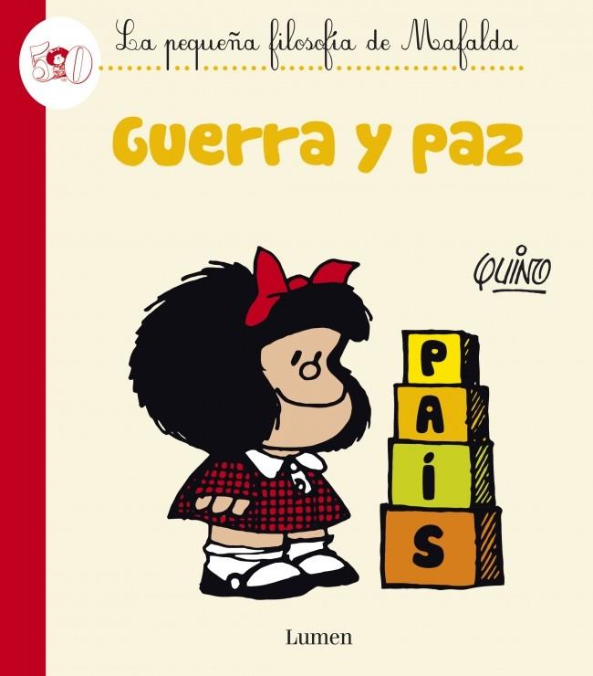 GUERRA Y PAZ | 9788426401618 | QUINO | Galatea Llibres | Librería online de Reus, Tarragona | Comprar libros en catalán y castellano online