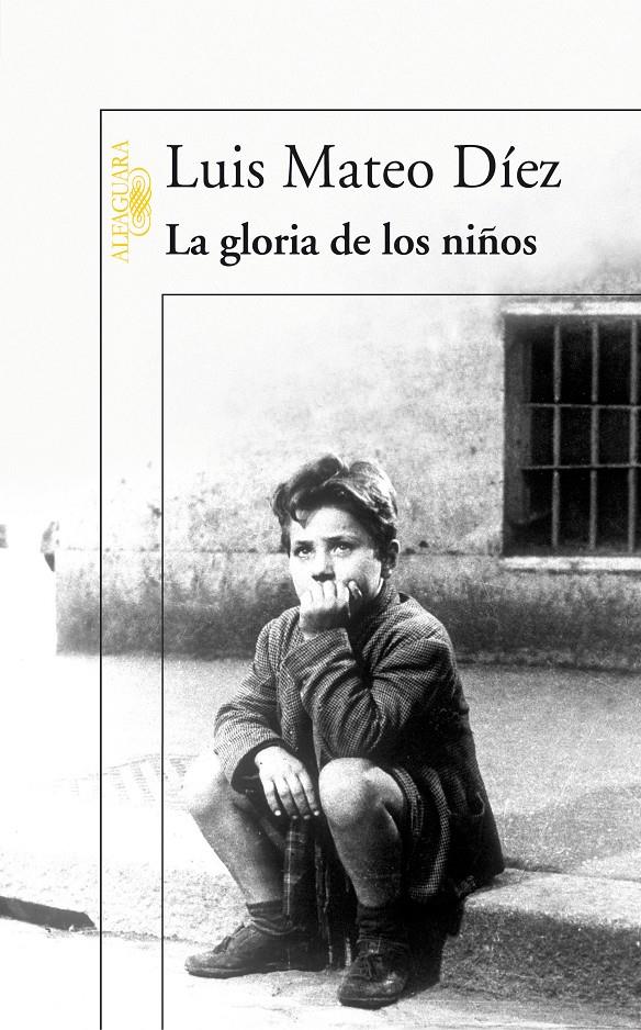 GLORIA DE LOS NIÑOS, LA | 9788420470306 | DIEZ, LUIS MATEO (1942- ) | Galatea Llibres | Librería online de Reus, Tarragona | Comprar libros en catalán y castellano online