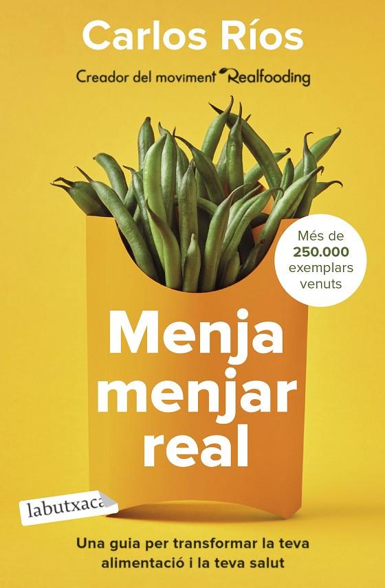 MENJA MENJAR REAL | 9788418572760 | RÍOS, CARLOS | Galatea Llibres | Llibreria online de Reus, Tarragona | Comprar llibres en català i castellà online