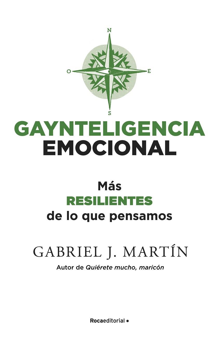 GAYNTELIGENCIA EMOCIONAL | 9788418557231 | MARTÍN, GABRIEL J. | Galatea Llibres | Llibreria online de Reus, Tarragona | Comprar llibres en català i castellà online