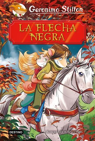 LA FLECHA NEGRA. STILTON | 9788408208464 | Galatea Llibres | Llibreria online de Reus, Tarragona | Comprar llibres en català i castellà online