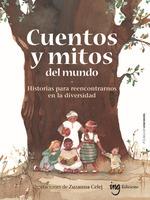 CUENTOS Y MITOS DEL MUNDO | 9788412675283 | ZUZANNA CELEJ | Galatea Llibres | Llibreria online de Reus, Tarragona | Comprar llibres en català i castellà online