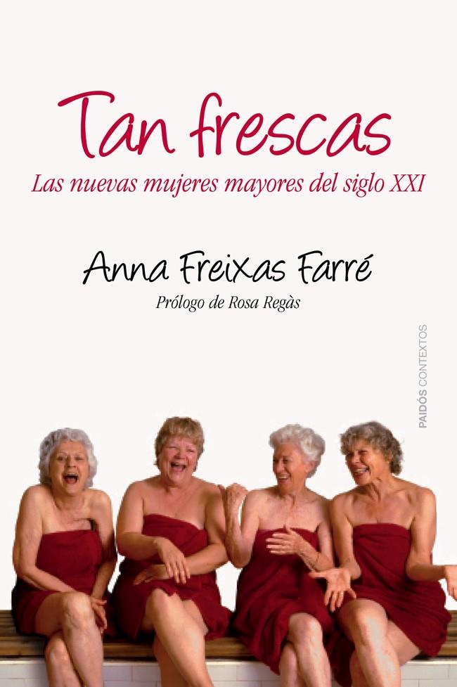 TAN FRESCAS | 9788449328664 | FREIXAS, ANNA | Galatea Llibres | Llibreria online de Reus, Tarragona | Comprar llibres en català i castellà online