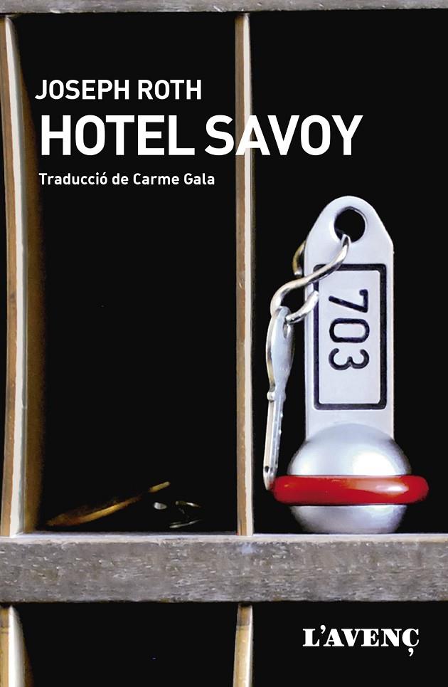 HOTEL SAVOY | 9788418680359 | ROTH, JOSEPH | Galatea Llibres | Llibreria online de Reus, Tarragona | Comprar llibres en català i castellà online