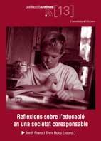 REFLEXIONS SOBRE L'EDUCACIO | 9788497913126 | RIERA I ROMANÍ, JORDI/ROCA I CASAS, ENRIC/PRATS I FERNÁNDEZ, MIQUEL ÀNGEL/GONZÁLEZ I DAVIES, MARIA/G | Galatea Llibres | Llibreria online de Reus, Tarragona | Comprar llibres en català i castellà online