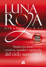 LUNA ROJA | 9788484453307 | GRAY, MIRANDA | Galatea Llibres | Llibreria online de Reus, Tarragona | Comprar llibres en català i castellà online