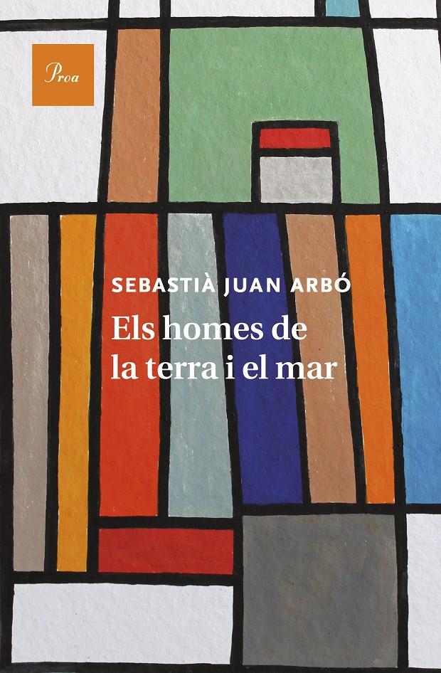 ELS HOMES DE LA TERRA I EL MAR | 9788475885681 | JUAN ARBÓ, SEBASTIÀ | Galatea Llibres | Llibreria online de Reus, Tarragona | Comprar llibres en català i castellà online