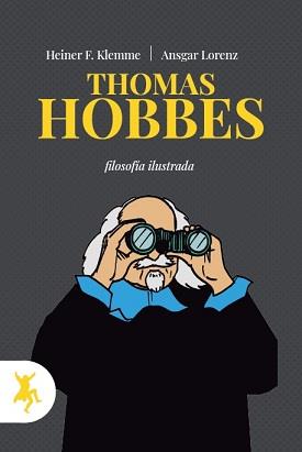 THOMAS HOBBES | 9788417786496 | LORENZ, ANSGAR/ROSELLI, ANTONIO | Galatea Llibres | Llibreria online de Reus, Tarragona | Comprar llibres en català i castellà online