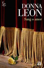 SANG O AMOR | 9788429774269 | LEON, DONNA | Galatea Llibres | Llibreria online de Reus, Tarragona | Comprar llibres en català i castellà online