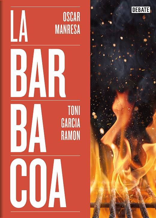 LA BARBACOA | 9788419642073 | GARCÍA RAMÓN, TONI/MANRESA, ÓSCAR | Galatea Llibres | Llibreria online de Reus, Tarragona | Comprar llibres en català i castellà online