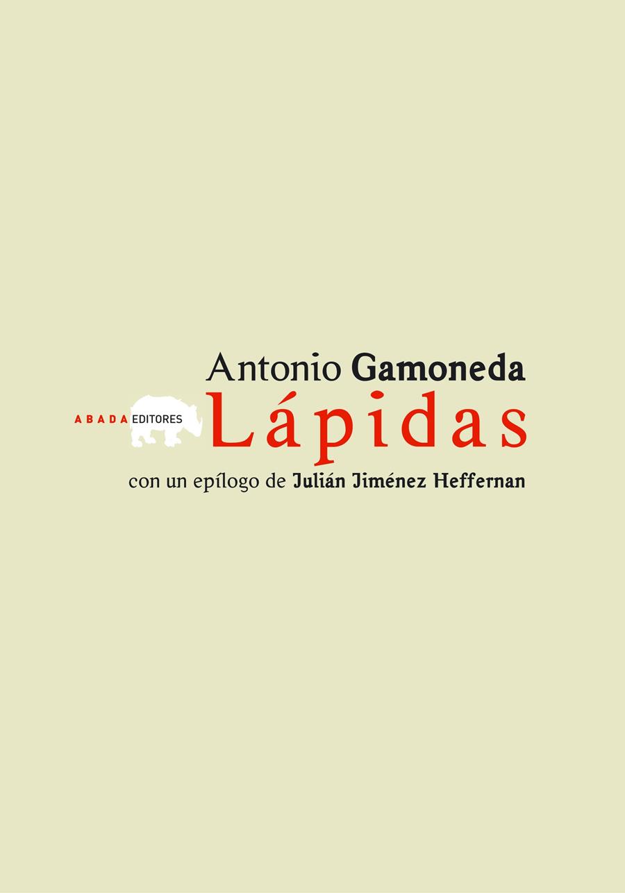 LAPIDAS | 9788496258921 | GAMONEDA, ANTONIO | Galatea Llibres | Llibreria online de Reus, Tarragona | Comprar llibres en català i castellà online