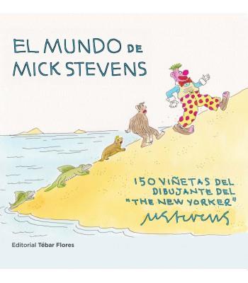 EL MUNDO DE MICK STEVENS | 9788473606851 | STEVENS, MICK | Galatea Llibres | Llibreria online de Reus, Tarragona | Comprar llibres en català i castellà online