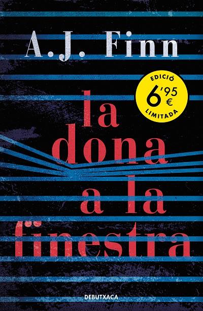 LA DONA A LA FINESTRA | 9788418132186 | FINN, A.J. | Galatea Llibres | Llibreria online de Reus, Tarragona | Comprar llibres en català i castellà online