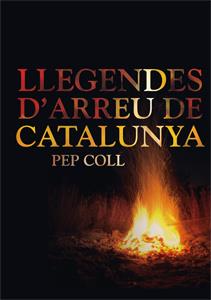 LLEGENDES D'ARREU DE CATALUNYA | 9788424643560 | COLL, PEP | Galatea Llibres | Llibreria online de Reus, Tarragona | Comprar llibres en català i castellà online