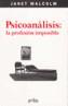 PSICOANALISIS: LA PROFESION IMPOSIBLE | 9788497840156 | MALCOLM, JANET | Galatea Llibres | Llibreria online de Reus, Tarragona | Comprar llibres en català i castellà online
