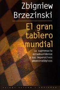GRAN TABLERO MUNDIAL, EL     (DIP) | 9788449306242 | BRZEZINSKI, ZBIGNIEW | Galatea Llibres | Llibreria online de Reus, Tarragona | Comprar llibres en català i castellà online