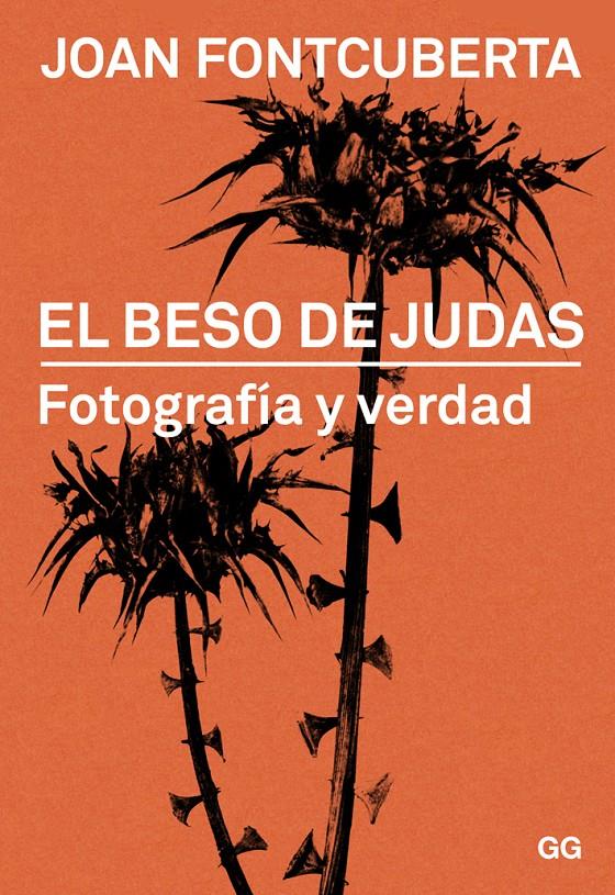 EL BESO DE JUDAS | 9788425228322 | FONTCUBERTA, JOAN | Galatea Llibres | Llibreria online de Reus, Tarragona | Comprar llibres en català i castellà online