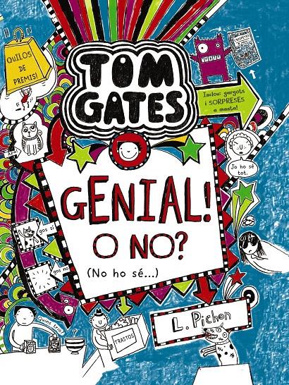 TOM GATES 8: GENIAL! O NO? (NO HO SE) | 9788499066615 | PICHON, LIZ | Galatea Llibres | Llibreria online de Reus, Tarragona | Comprar llibres en català i castellà online