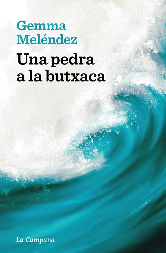 UNA PEDRA A LA BUTXACA | 9788419245816 | MELÉNDEZ, GEMMA | Galatea Llibres | Llibreria online de Reus, Tarragona | Comprar llibres en català i castellà online