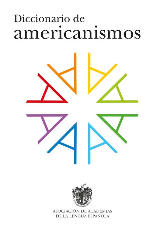 DICCIONARIO DE AMERICANISMOS | 9788430617517 | Galatea Llibres | Llibreria online de Reus, Tarragona | Comprar llibres en català i castellà online