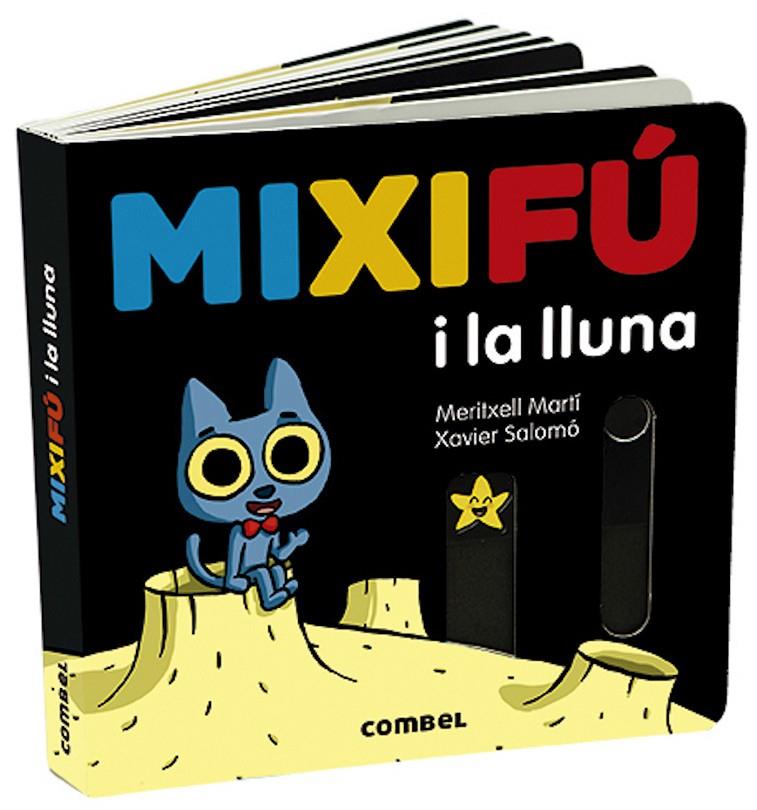 MIXIFÚ I LA LLUNA | 9788491014935 | MARTÍ, MERITXELL | Galatea Llibres | Llibreria online de Reus, Tarragona | Comprar llibres en català i castellà online