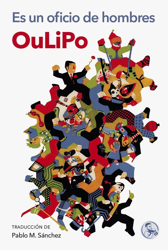 ES OFICIO DE HOMBRES | 9788495291370 | OULIPO | Galatea Llibres | Librería online de Reus, Tarragona | Comprar libros en catalán y castellano online