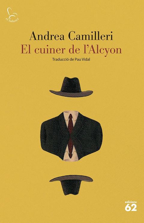 EL CUINER DE L'ALCYON | 9788429780086 | CAMILLERI, ANDREA | Galatea Llibres | Llibreria online de Reus, Tarragona | Comprar llibres en català i castellà online