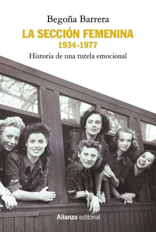 LA SECCIÓN FEMENINA, 1934-1977 | 9788491817062 | BARRERA, BEGOÑA | Galatea Llibres | Llibreria online de Reus, Tarragona | Comprar llibres en català i castellà online