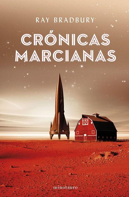 CRÓNICAS MARCIANAS | 9788445006740 | BRADBURY, RAY | Galatea Llibres | Llibreria online de Reus, Tarragona | Comprar llibres en català i castellà online