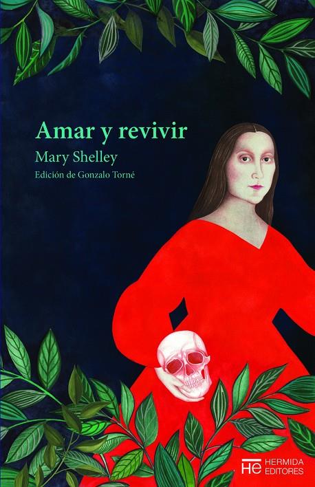 AMAR Y REVIVIR | 9788412123586 | SHELLEY, MARY | Galatea Llibres | Llibreria online de Reus, Tarragona | Comprar llibres en català i castellà online