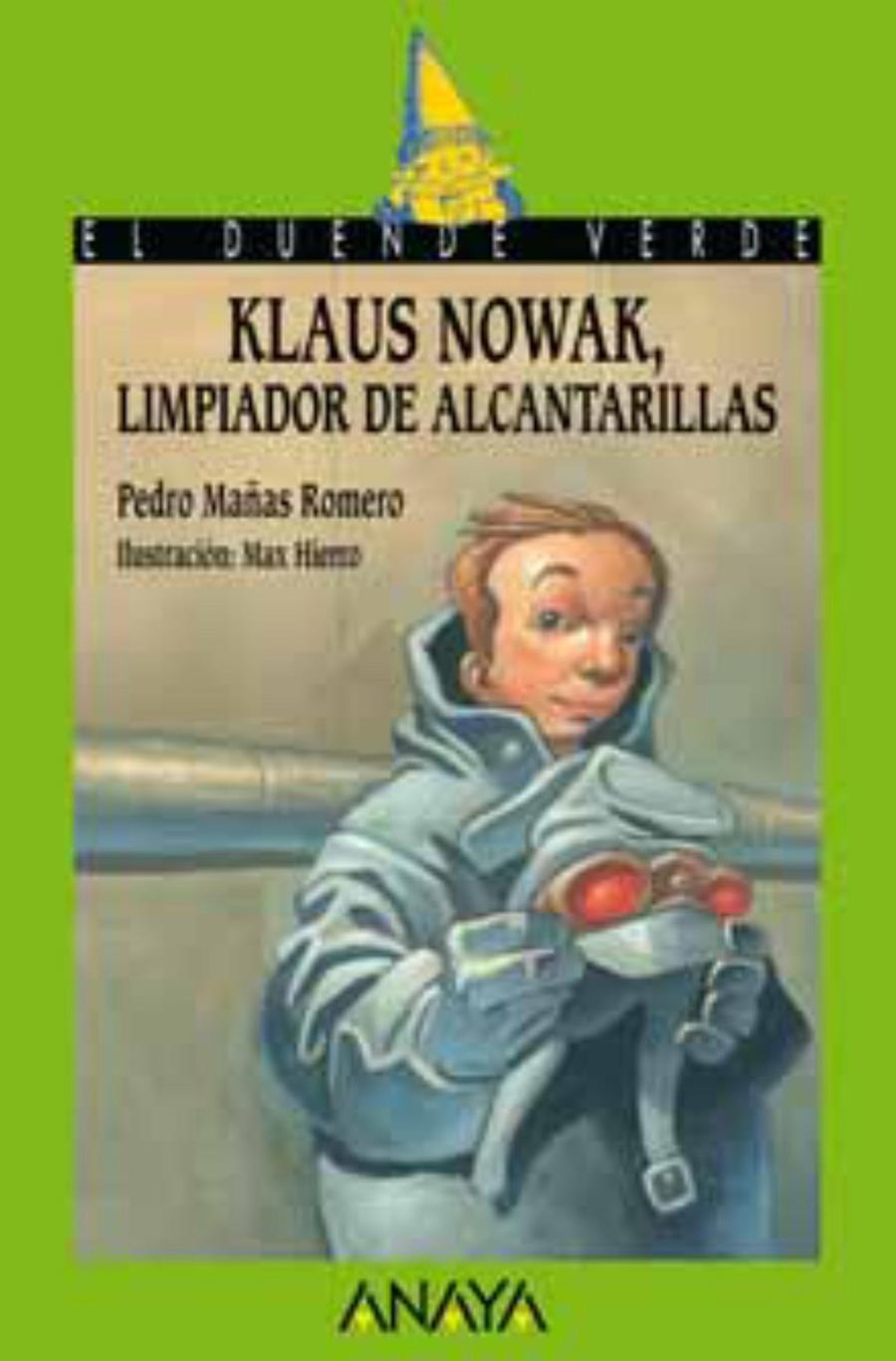 KLAUS NOWAK, LIMPIADOR DE ALCANTIRALLAS | 9788466777186 | MAÑAS, PEDRO | Galatea Llibres | Llibreria online de Reus, Tarragona | Comprar llibres en català i castellà online