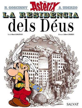 LA RESIDENCIA DELS DÉUS 17 | 9788469602973 | GOSCINNY, RENÉ / UDERZO | Galatea Llibres | Llibreria online de Reus, Tarragona | Comprar llibres en català i castellà online