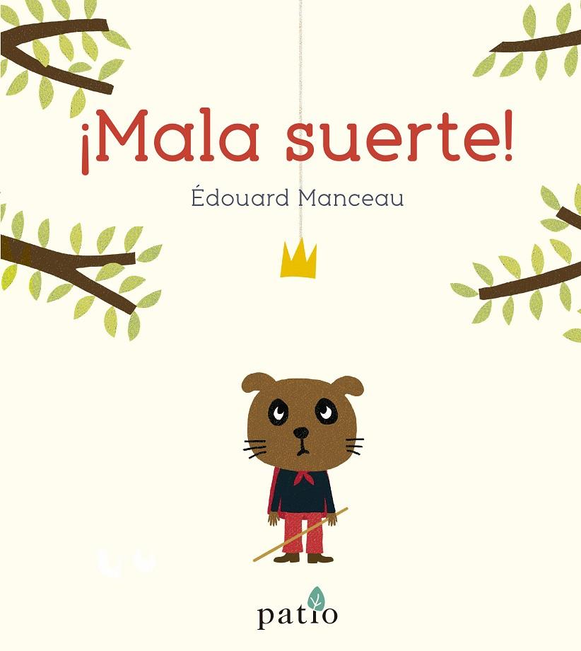 MALA SUERTE! | 9788417886677 | MANCEAU, ÉDOUARD | Galatea Llibres | Llibreria online de Reus, Tarragona | Comprar llibres en català i castellà online