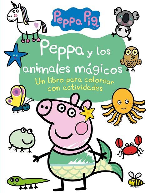 PEPPA Y LOS ANIMALES MÁGICOS (ACTIVIDADES PARA COLOREAR) | 9788448861056 | Galatea Llibres | Llibreria online de Reus, Tarragona | Comprar llibres en català i castellà online