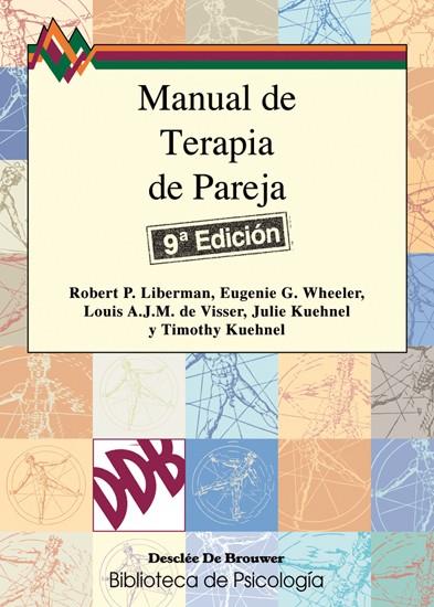 MANUAL DE TERAPIA DE PAREJA (DIP) | 9788433007056 | LIBERMAN, ROBERT P. | Galatea Llibres | Llibreria online de Reus, Tarragona | Comprar llibres en català i castellà online
