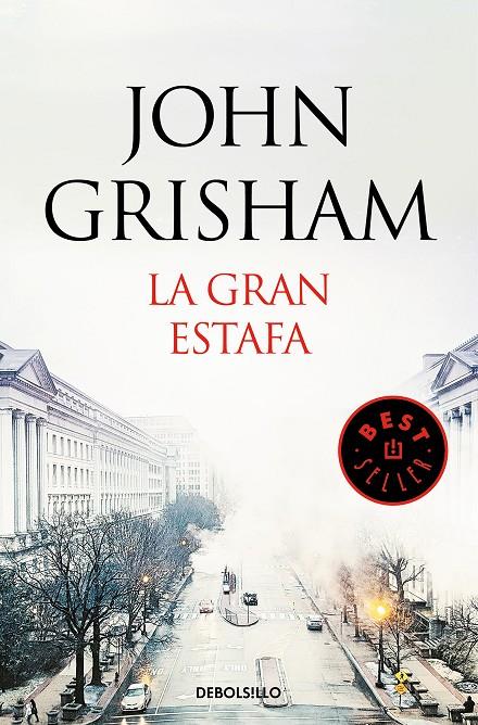 LA GRAN ESTAFA | 9788466347877 | GRISHAM, JOHN | Galatea Llibres | Llibreria online de Reus, Tarragona | Comprar llibres en català i castellà online