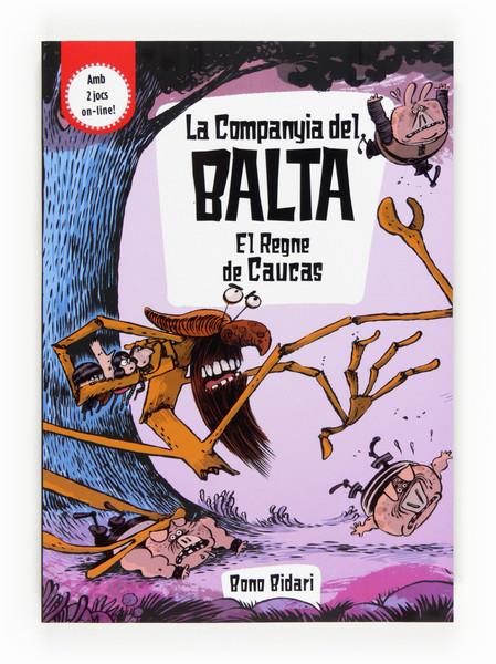 LA COMPANYIA DEL BALTA EL REGNES DEL CAUCAS | 9788466131124 | BIDARI, BONO | Galatea Llibres | Llibreria online de Reus, Tarragona | Comprar llibres en català i castellà online