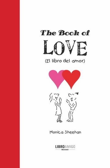 BOOK OF LOVE (EL LIBRO DEL AMOR) | 9788496708358 | SHEEHAN, MONICA | Galatea Llibres | Llibreria online de Reus, Tarragona | Comprar llibres en català i castellà online