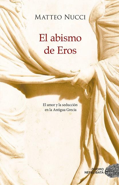 EL ABISMO DE EROS | 9788417761554 | NUCCI, MATTEO | Galatea Llibres | Llibreria online de Reus, Tarragona | Comprar llibres en català i castellà online