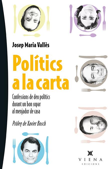 POLÍTICS A LA CARTA | 9788483308240 | VALLÈS NAVARRO, JOSEP M. | Galatea Llibres | Llibreria online de Reus, Tarragona | Comprar llibres en català i castellà online