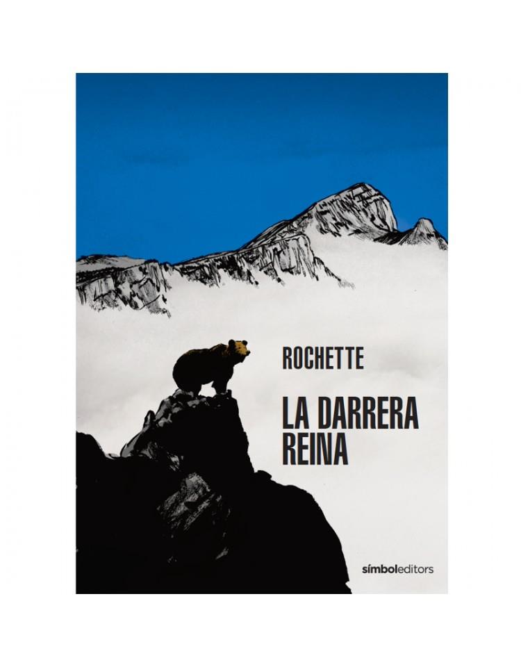LA DARRERA REINA | 9788418696336 | ROCHETTE | Galatea Llibres | Llibreria online de Reus, Tarragona | Comprar llibres en català i castellà online