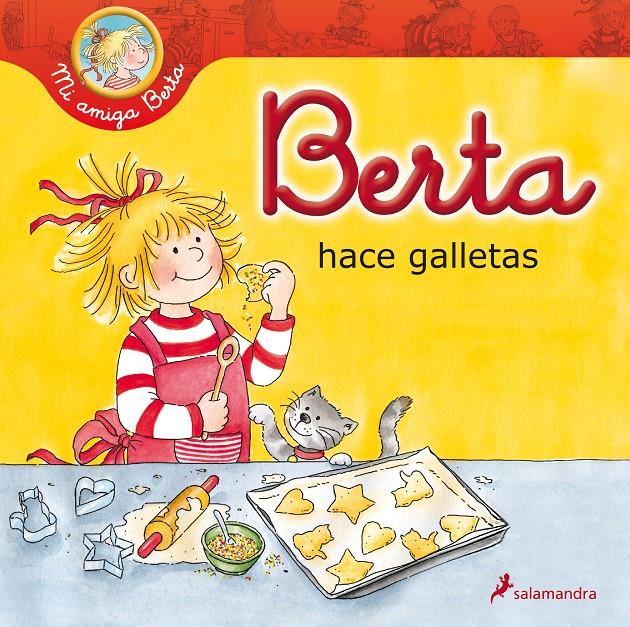 BERTA HACE GALLETAS | 9788498385649 | SCHNEIDER, LIANE | Galatea Llibres | Librería online de Reus, Tarragona | Comprar libros en catalán y castellano online