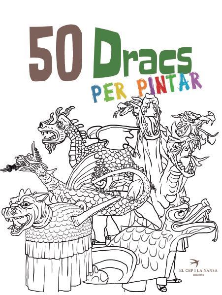 50 DRACS PER PINTAR | 9788494305177 | ORTEGA BOLIVAR, JUAN | Galatea Llibres | Llibreria online de Reus, Tarragona | Comprar llibres en català i castellà online