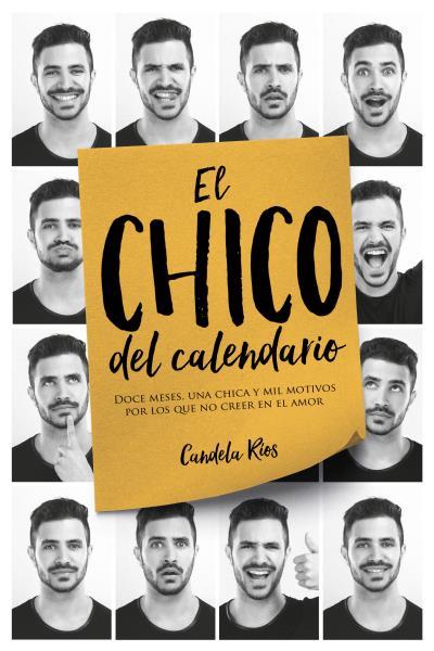 EL CHICO DEL CALENDARIO | 9788416327614 | RÍOS, CANDELA | Galatea Llibres | Llibreria online de Reus, Tarragona | Comprar llibres en català i castellà online
