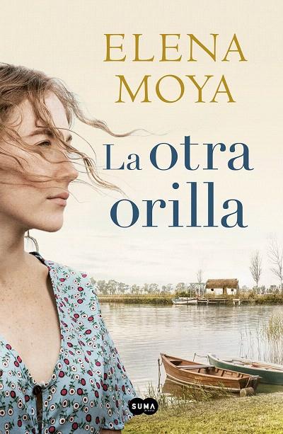 LA OTRA ORILLA | 9788491292197 | MOYA, ELENA | Galatea Llibres | Llibreria online de Reus, Tarragona | Comprar llibres en català i castellà online